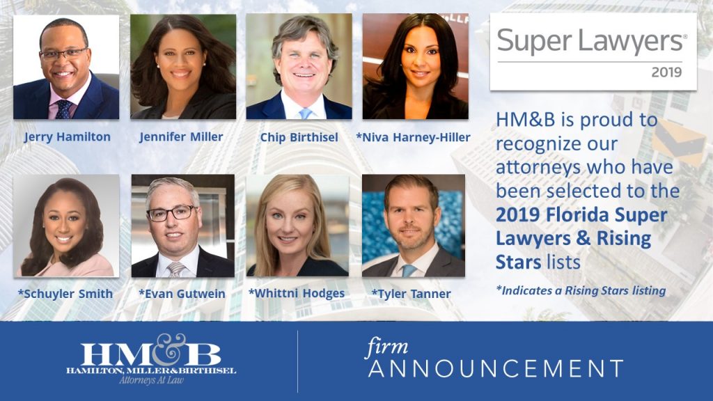 Eight HM&B Attorneys Included On The 2019 Florida Super Lawyers ...