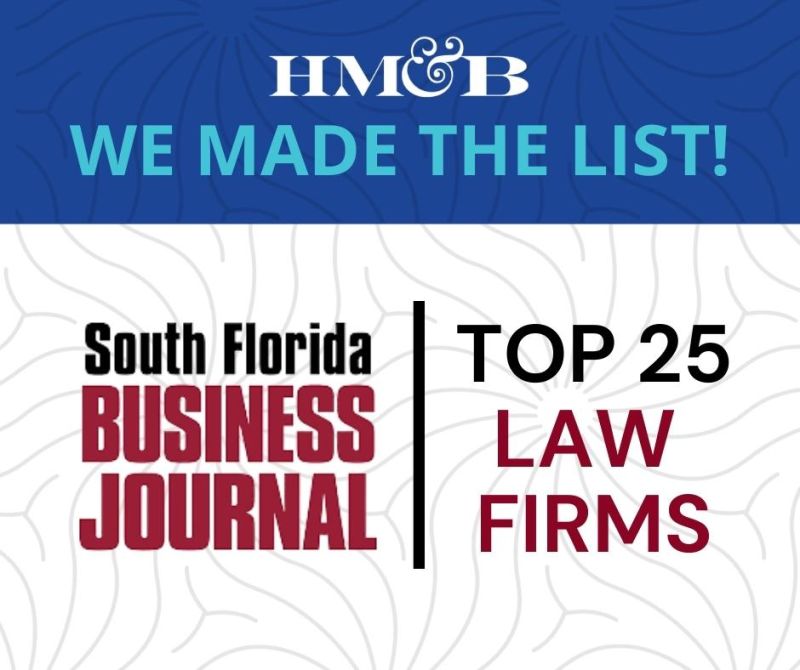 HM&B Made The Top 25 Law Firms List - Hamilton Miller & Birthisel